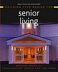 Building Type Basics for Senior Living (Hardcover)