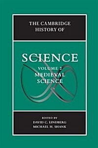 The Cambridge History of Science: Volume 2, Medieval Science (Hardcover)