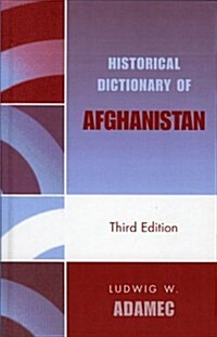 Historical Dictionary of Afghanistan (Hardcover, 3rd)