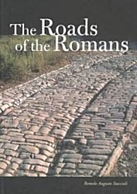 The Roads of the Romans (Hardcover)