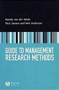 Guide to Management Research Methods (Paperback)