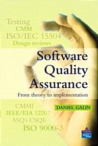 Software Quality Assurance: From Theory to Implementation (Hardcover)