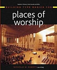 Building Type Basics for Places of Worship (Hardcover)