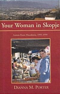 Your Woman in Skopje (Paperback)