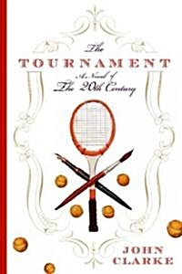 The Tournament (Hardcover, 1st)