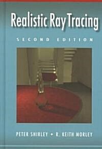 Realistic Ray Tracing (Hardcover, 2nd)