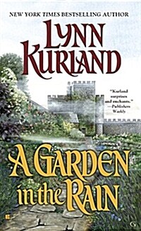 A Garden in the Rain (Mass Market Paperback)