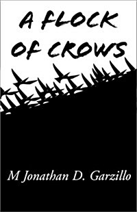 A Flock of Crows (Paperback)