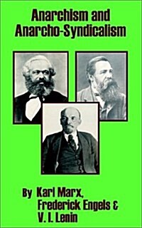 Anarchism and Anarcho-Syndicalism (Paperback)