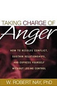 Taking Charge of Anger (Paperback)