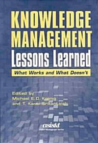 Knowledge Management Lessons Learned (Hardcover)