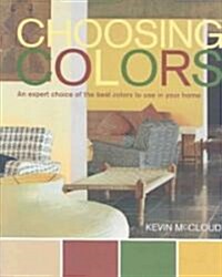 Choosing Colors (Hardcover)