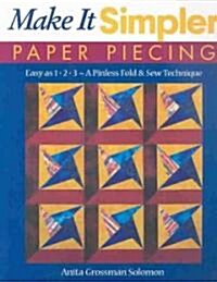 Make It Simpler Paper Piecing (Paperback)