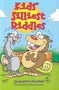 Kids Silliest Riddles (Paperback)