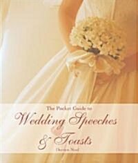 The Pocket Guide to Wedding Speeches & Toasts (Paperback)