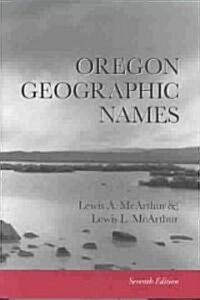 Oregon Geographic Names (Paperback, CD-ROM, 7th)