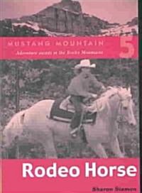 Rodeo Horse (Paperback)