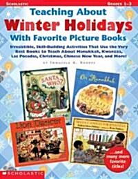 Teaching About Winter Holidays With Favorite Picture Books (Paperback)