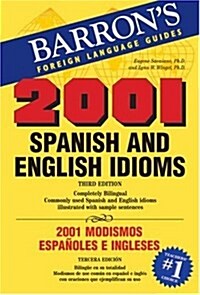 2001 Spanish and English Idioms (Paperback, 3)