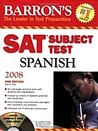 [중고] SAT Subject Test Spanish 2008 (Paperback, Compact Disc, 2nd)