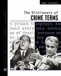The Dictionary of Crime Terms (Hardcover)
