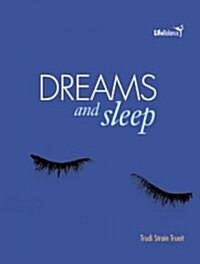 Dreams and Sleep (Library)