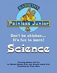 Painless Junior: Science (Paperback)