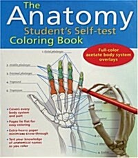 The Anatomy Students Self-Test Coloring Book (Spiral)