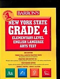 Barrons New York State Grade 4 Elementary-Level English Language Arts Test (Paperback, 2)