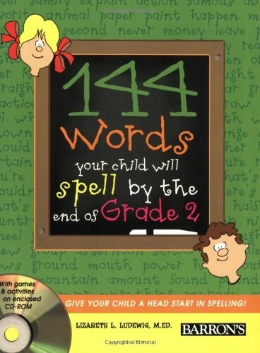 144 Words Your Child Will Spell by the End of Grade 2 (Paperback, CD-ROM)