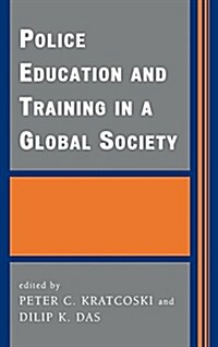 Police Education and Training in a Global Society (Hardcover)