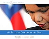The Faith of Condoleezza Rice (Audio CD, Unabridged)