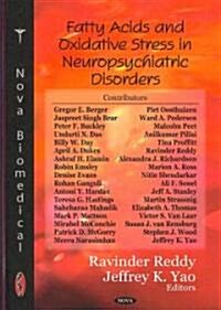 Fatty Acids and Oxidative Stress in Neuropsychiatric Disorders (Hardcover, UK)