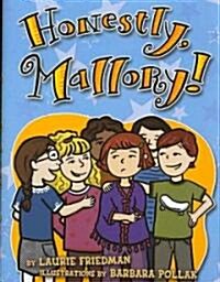 Honestly, Mallory! (School & Library)