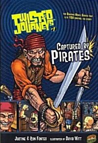 Captured by Pirates: Book 1 (Paperback)