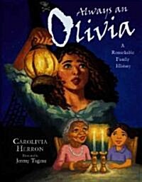 Always an Olivia (School & Library)