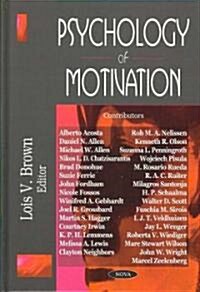Psychology of Motivation (Hardcover, UK)