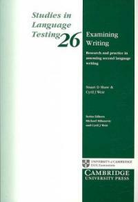 Examining writing : research and practice in assessing second language writing