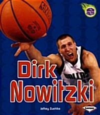 Dirk Nowitzki (Library Binding)