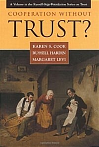 Cooperation Without Trust? (Paperback)