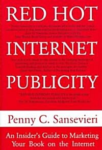 Red Hot Internet Publicity (Hardcover)