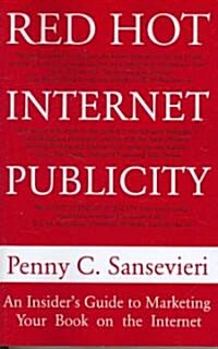 Red Hot Internet Publicity (Paperback)