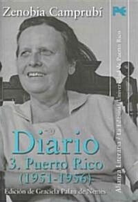 Diario 3/ Diary 3 (Paperback, Translation)