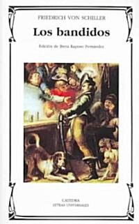 Los Bandidos / the Bandits (Paperback, Translation)