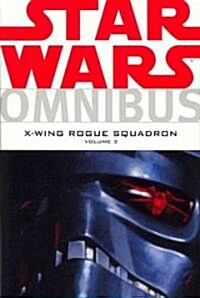 Omnibus-x-wing Rogue Squadron 3 (Paperback)