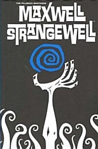 Maxwell Strangewell (Paperback)
