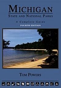 Michigan State and National Parks (Paperback, 4th)