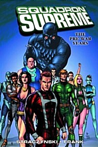 Squadron Supreme 1 (Paperback)