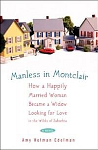 Manless in Montclair (Hardcover)