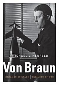 Von Braun (Hardcover, 1st, Deckle Edge)